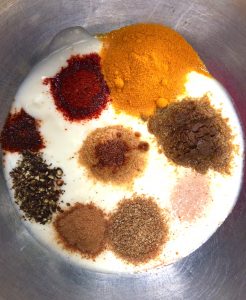 Spices in yogurt for the marinade. Adjust to suit your palate,